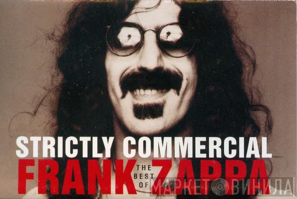  Frank Zappa  - Strictly Commercial (The Best Of Frank Zappa)