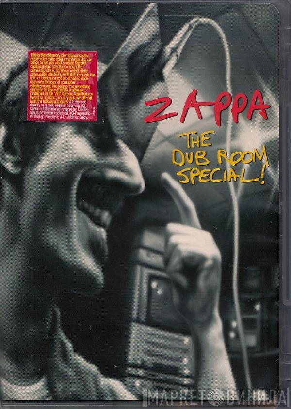 Frank Zappa  - The Dub Room Special!