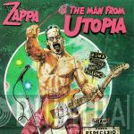  Frank Zappa  - The Man From Utopia
