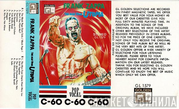  Frank Zappa  - The Man From Utopia