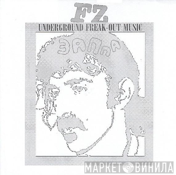  Frank Zappa  - Underground Freak-Out Music