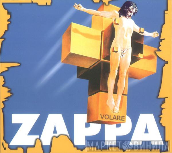  Frank Zappa  - Volare