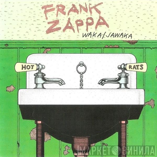 Frank Zappa - Waka/Jawaka