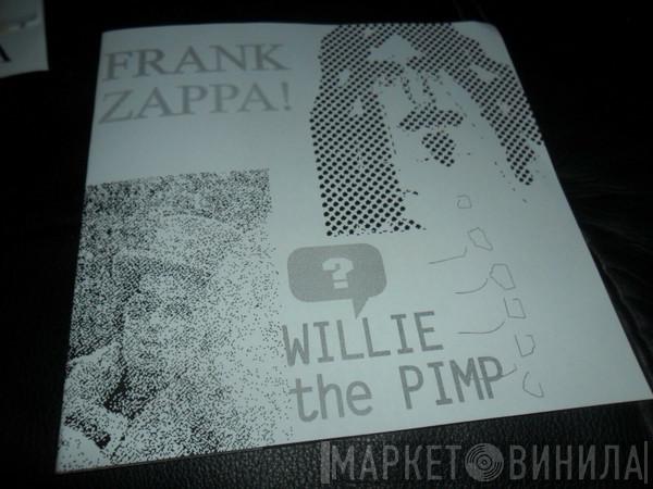  Frank Zappa  - Willie The Pimp
