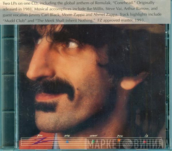  Frank Zappa  - You Are What You Is