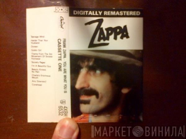  Frank Zappa  - You Are What You Is