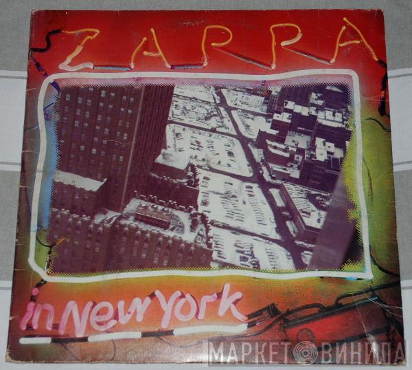  Frank Zappa  - Zappa In New York