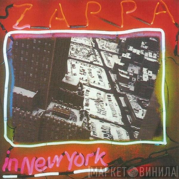  Frank Zappa  - Zappa In New York