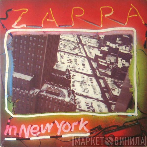  Frank Zappa  - Zappa In New York