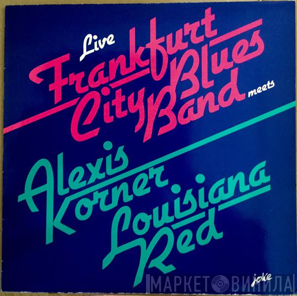 Frankfurt City Blues Band, Alexis Korner, Louisiana Red - Live