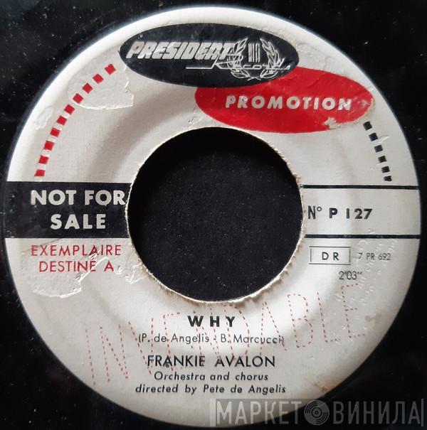  Frankie Avalon  - Why / Swinging On A Rainbow