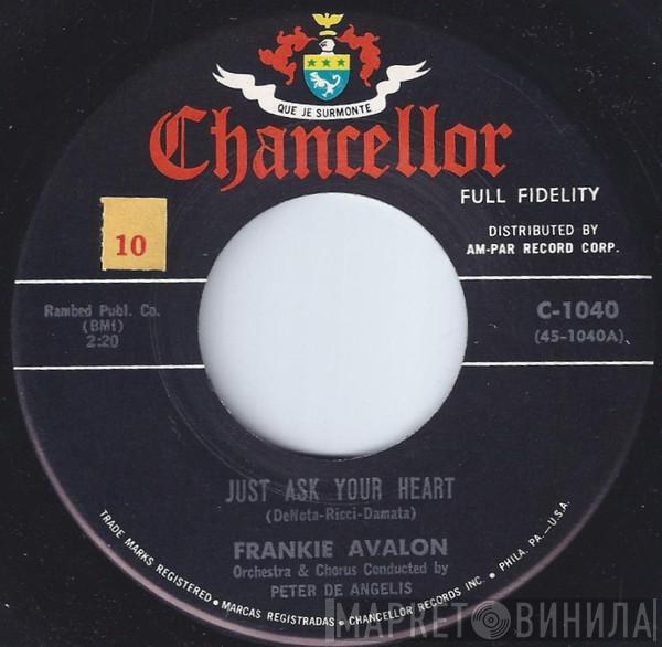  Frankie Avalon  - Just Ask Your Heart