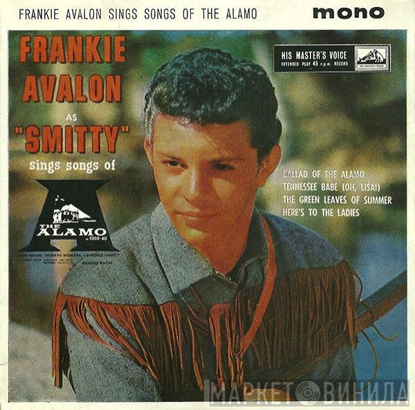 Frankie Avalon  - Songs Of The Alamo