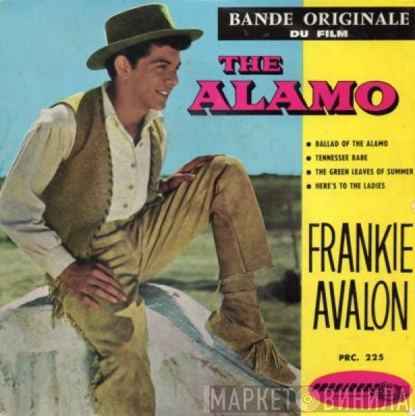  Frankie Avalon  - The Alamo (Bande Originale Du Film)