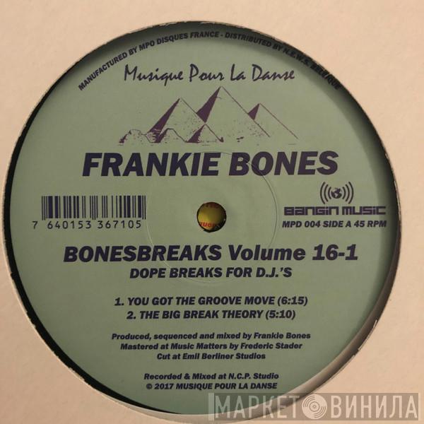 Frankie Bones - Bonesbreaks Volume 16-1