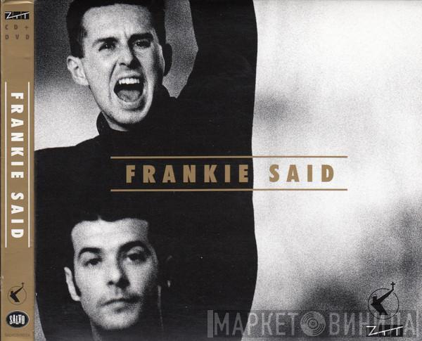 Frankie Goes To Hollywood - Frankie Said