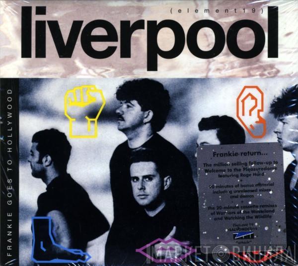  Frankie Goes To Hollywood  - Liverpool
