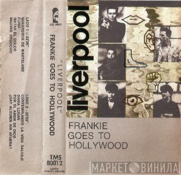  Frankie Goes To Hollywood  - Liverpool
