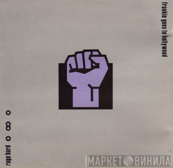  Frankie Goes To Hollywood  - Rage Hard (✚) (✚✚) ✪