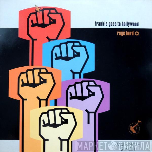  Frankie Goes To Hollywood  - Rage Hard (+)