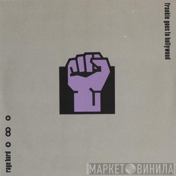  Frankie Goes To Hollywood  - Rage Hard (Compacted) - EP