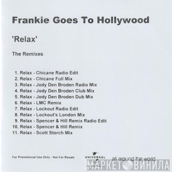  Frankie Goes To Hollywood  - Relax (The Remixes)