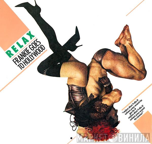 Frankie Goes To Hollywood - Relax