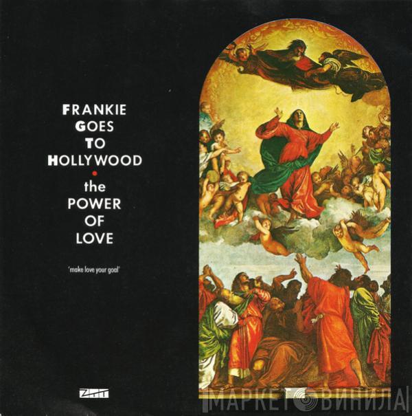  Frankie Goes To Hollywood  - The Power Of Love