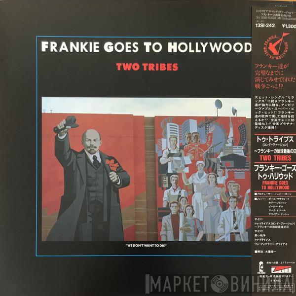  Frankie Goes To Hollywood  - Two Tribes