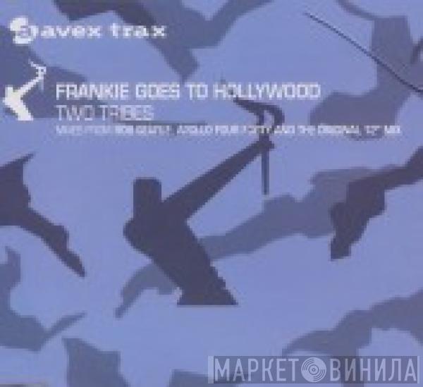  Frankie Goes To Hollywood  - Two Tribes