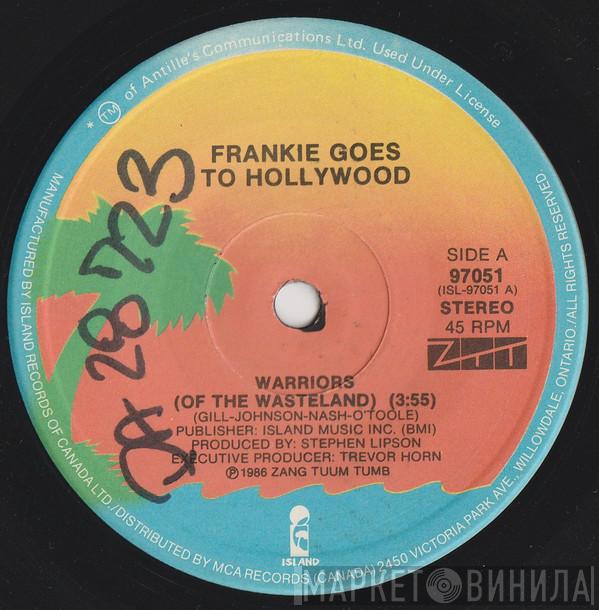 Frankie Goes To Hollywood  - Warriors (Of The Wasteland)