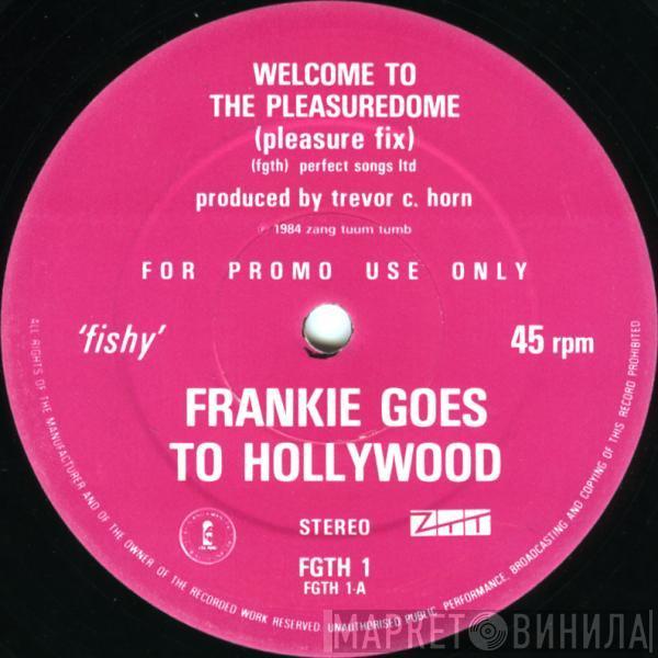 Frankie Goes To Hollywood - Welcome To The Pleasuredome / The Only Star In Heaven