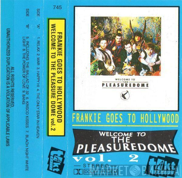  Frankie Goes To Hollywood  - Welcome To The Pleasuredome Vol.2