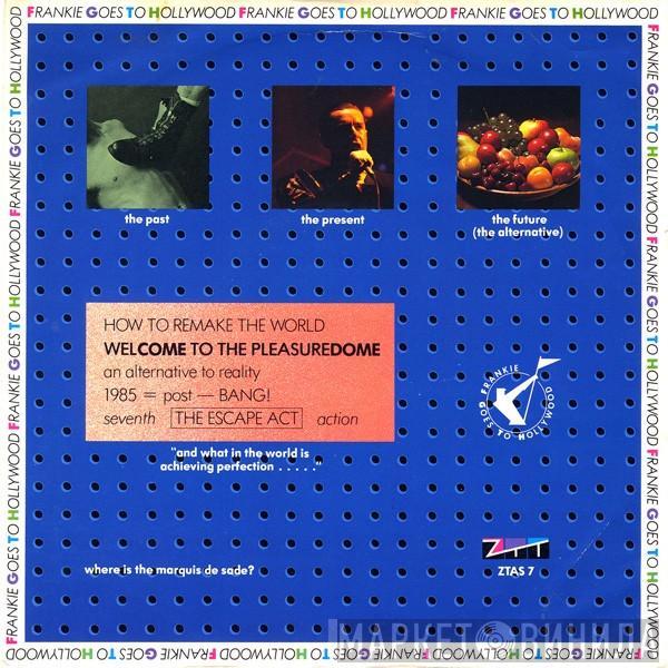  Frankie Goes To Hollywood  - Welcome To The Pleasuredome