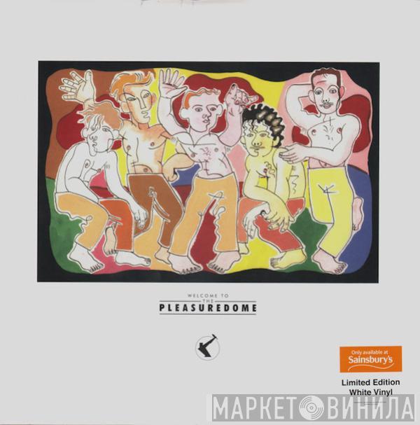  Frankie Goes To Hollywood  - Welcome To The Pleasuredome
