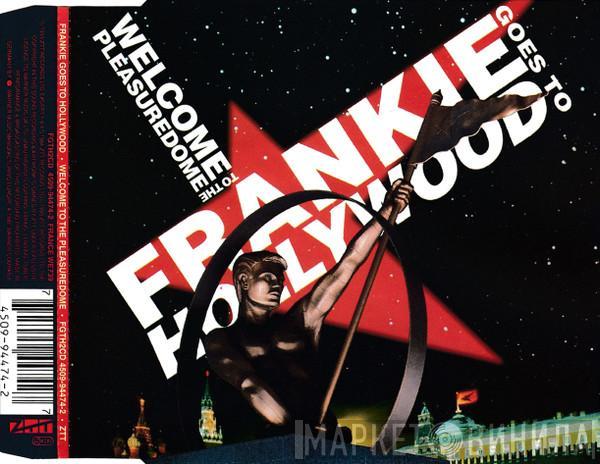  Frankie Goes To Hollywood  - Welcome To The Pleasuredome