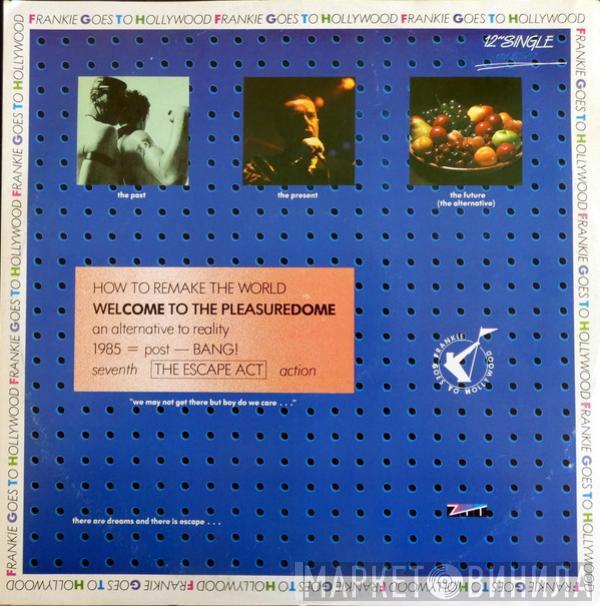  Frankie Goes To Hollywood  - Welcome To The Pleasuredome