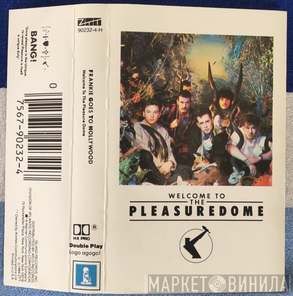  Frankie Goes To Hollywood  - Welcome To The Pleasuredome