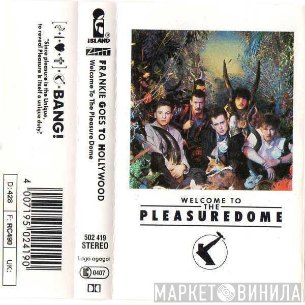  Frankie Goes To Hollywood  - Welcome To The Pleasuredome