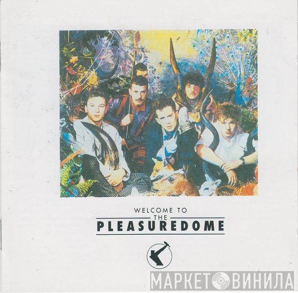 Frankie Goes To Hollywood - Welcome To The Pleasuredome