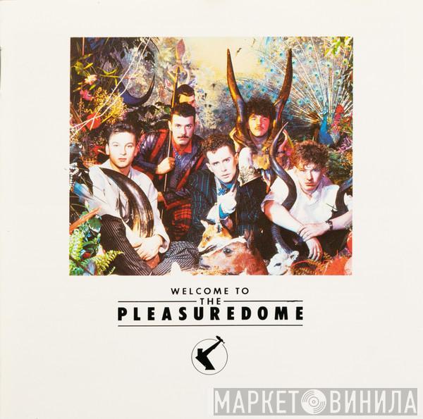 Frankie Goes To Hollywood - Welcome To The Pleasuredome