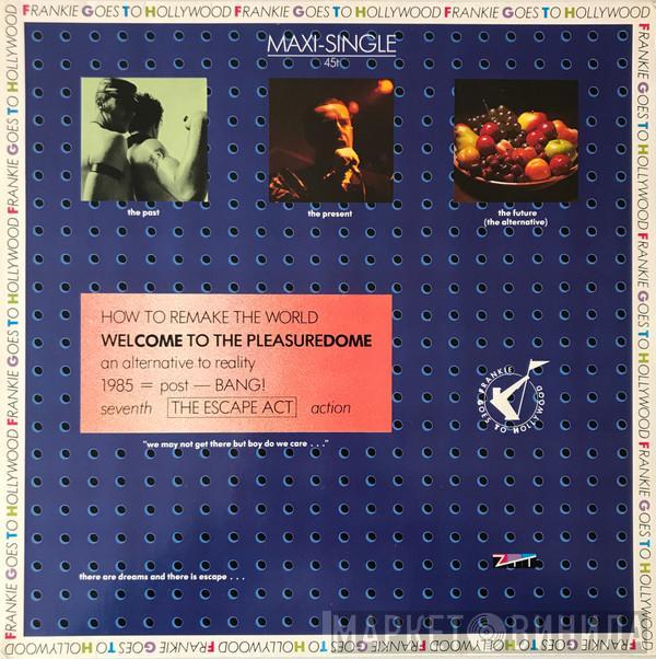  Frankie Goes To Hollywood  - Welcome To The Pleasuredome
