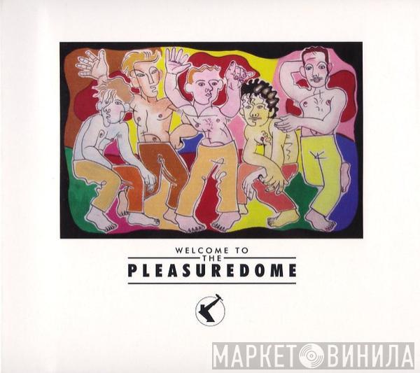  Frankie Goes To Hollywood  - Welcome To The Pleasuredome
