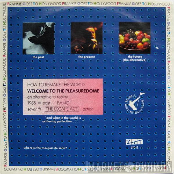  Frankie Goes To Hollywood  - Welcome To The Pleasuredome