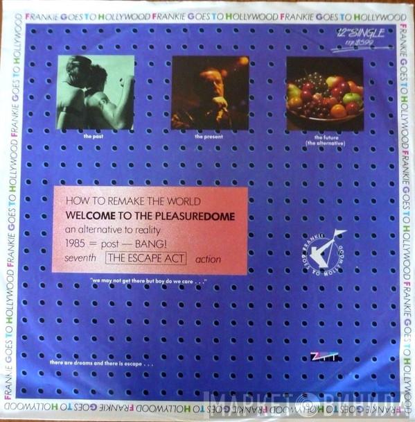  Frankie Goes To Hollywood  - Welcome To The Pleasuredome