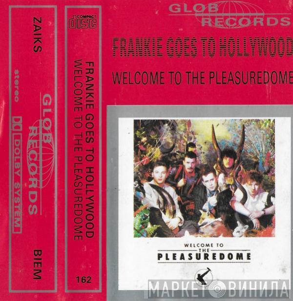  Frankie Goes To Hollywood  - Welcome To The Pleasuredome