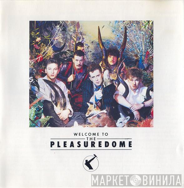 Frankie Goes To Hollywood - Welcome To The Pleasuredome
