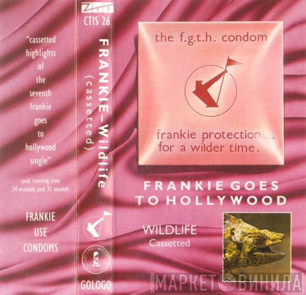  Frankie Goes To Hollywood  - Wildlife (Cassetted)