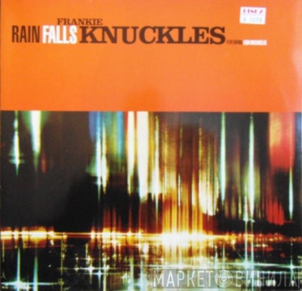  Frankie Knuckles  - Rain Falls / Workout