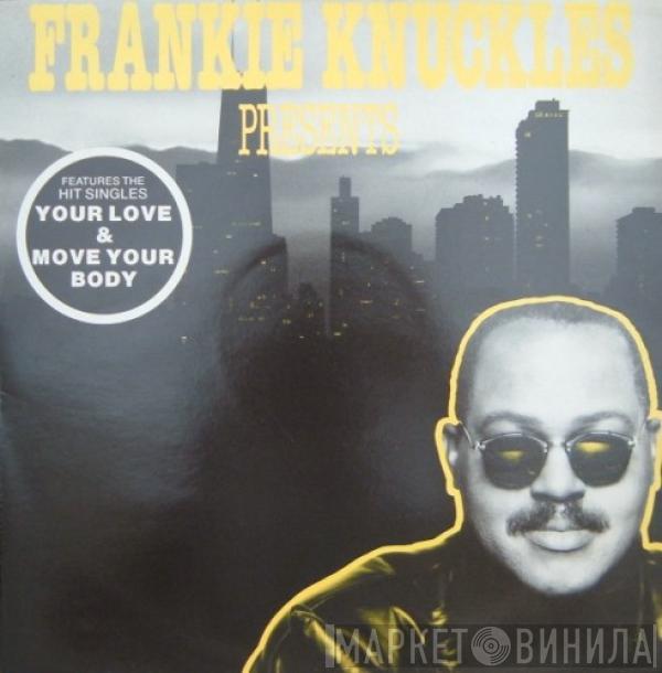 Frankie Knuckles - Frankie Knuckles Presents